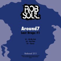 Around7 - Last Drops #1 [Robsoul]