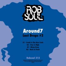 Around7 - Last Drops #2 [Robsoul]