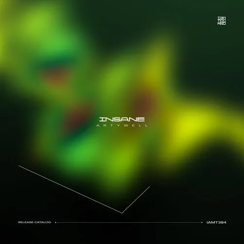 Artywell - Insane [IAMT]