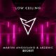 Arzenic, Martin Angrisano (ARG) - SECRET [LOW CEILING]