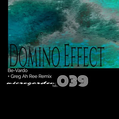 Be-Vardo – Domino Effect EP