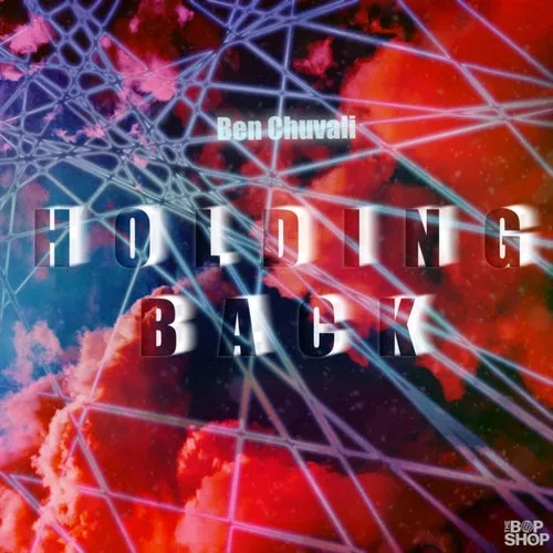 Ben Chuvali – Holding Back