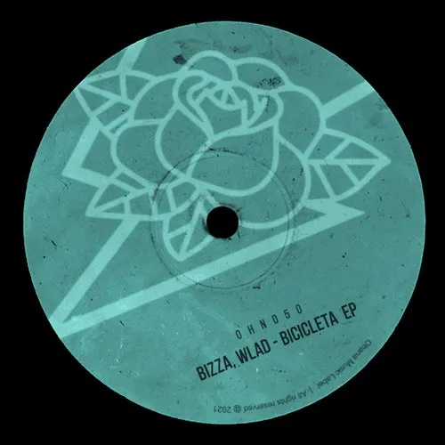 BizZa, WLAD - Bicicleta EP [Ohana Music]