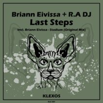 Briann Eivissa, R.A DJ - Last Steps [Klexos Records]