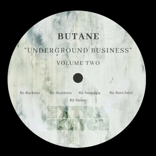 Butane - Underground Business Vol. 2 [Extrasketch]