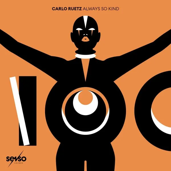 Carlo Ruetz – Always So Kind