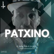 Carlos Luque - Patxino EP [Sells Muzik]