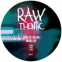 Carlos Salas - Wurli EP [Rawthentic]