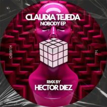 Claudia Tejeda - Nobody [Kubbo Records]