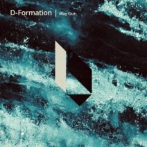 D-Formation - Way Out [BeatFreak Recordings]
