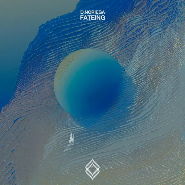 D.Noriega – Fateing