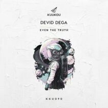 Devid Dega - Even The Truth [Kuukou Records]