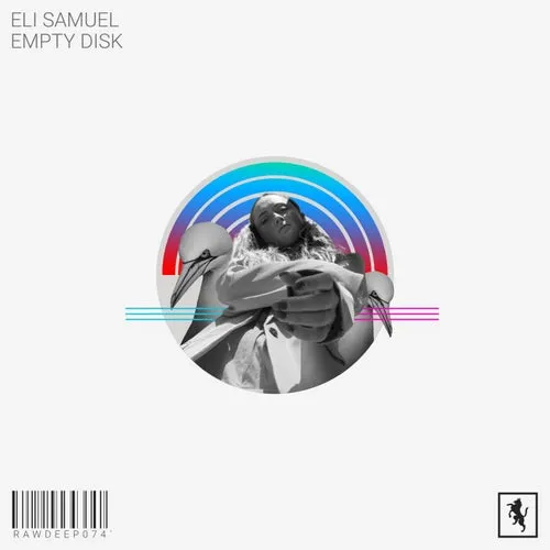 Eli Samuel - Empty Disk [Rawsome Deep]