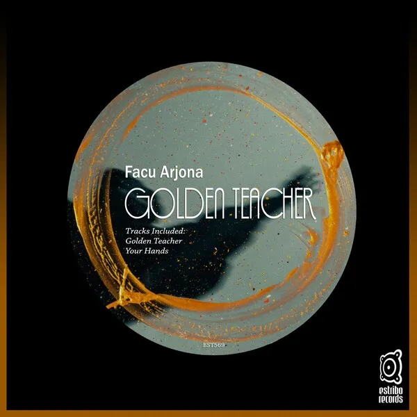 Facu Arjona - Golden Teacher [Estribo Records]