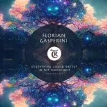 Florian Gasperini - Everything Looks Better in the Moonlight [Tibetania Records]