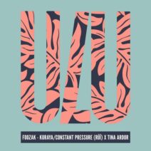 Foozak, Tina Ardor - Constant Pressure [Ulu Records]