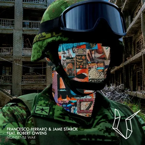Francesco Ferraro, Robert Owens, Jame Starck – Nonsense War