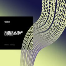 Gizmo & Mac, Heerhorst - Solar System [Codex Recordings]