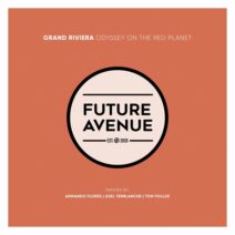 Grand Riviera - Odyssey on the Red Planet [Future Avenue]