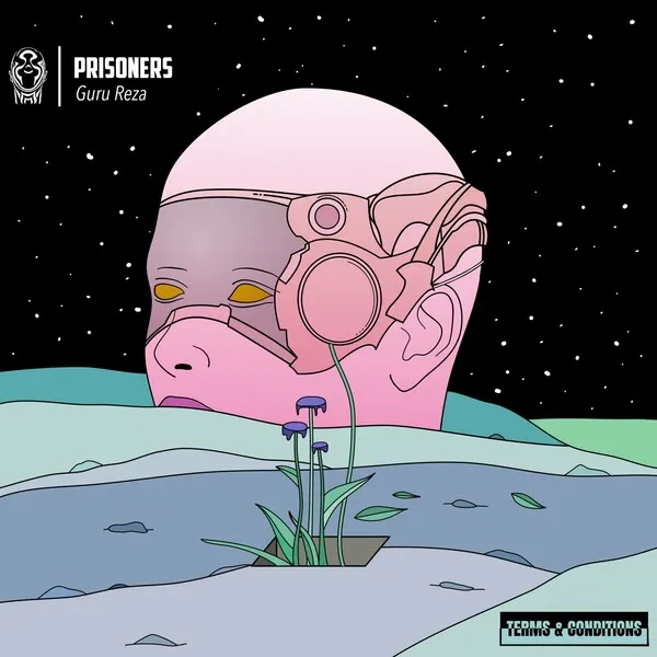 Guru Reza - Prisoners [Terms & Conditions]
