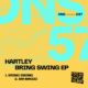 Hartley (UK) - Bring Swing EP [Do Not Sleep]