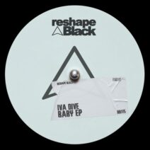 Iva Dive - Baby [Reshape Black]