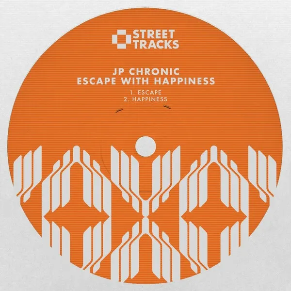 JP Chronic – Escape With Happiness