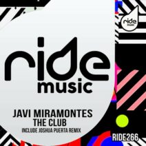 Javi Miramontes - The Club ep [Ride Music]