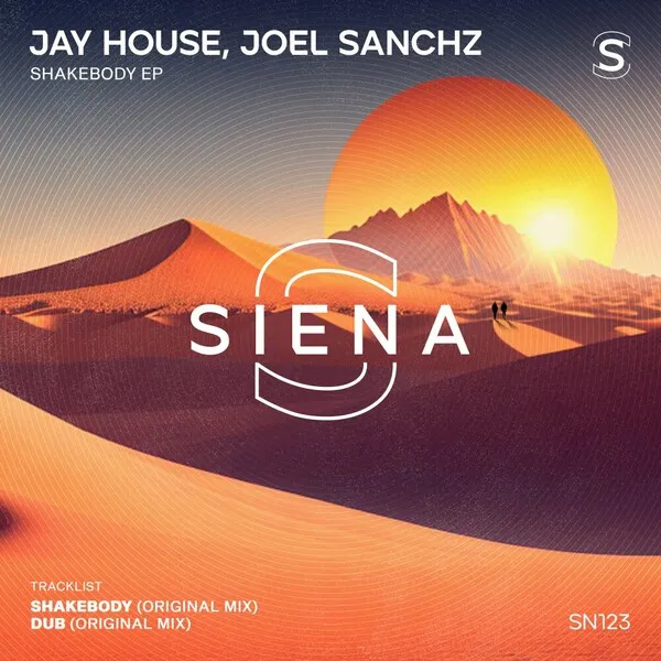 Jay House, Joel Sanchz – Shakebody EP