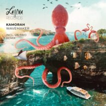 Kamorah - Wavemaker [Laguna Records]