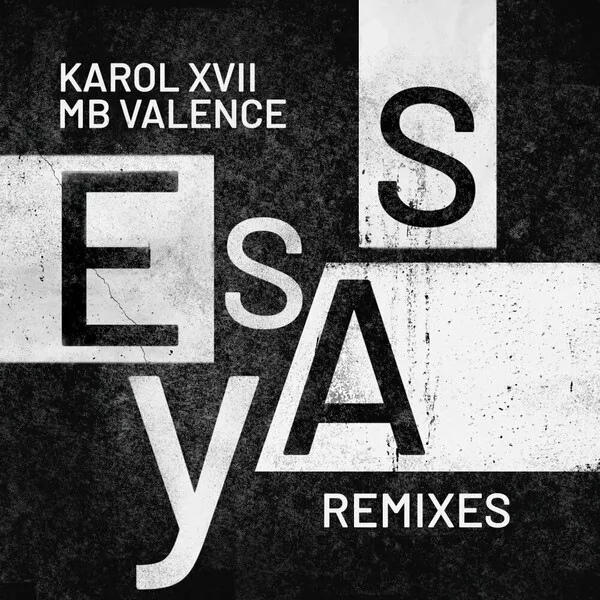 Karol XVII & MB Valence - Essay (Remixes) [Get Physical Music]