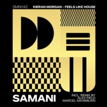 Kieran Morgan - Feels Like House [Samani]