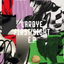 Laroye - First Sight EP [Freerange Records]