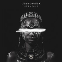 Lessovsky, Kamira - Nervous [Lost on You]