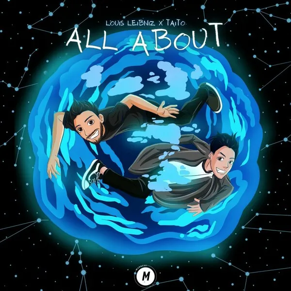 Louis Leibniz, Taito - All About [Madness Music]