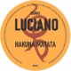 Luciano - Hakuna Matata [Rawax]