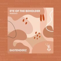 Marsolo - Eye Of The Beholder [Eastenderz]