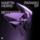 Martin HERRS - Paraiso 94 [Bedrock Records]