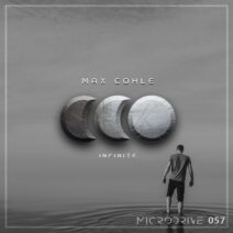 Max Cohle - Infinite [Microdrive]