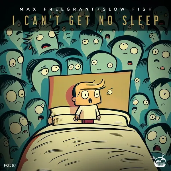 Max Freegrant – I Can’t Get No Sleep