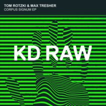 Max Tresher, Tom Rotzki - Corpus Signum EP [KD RAW]