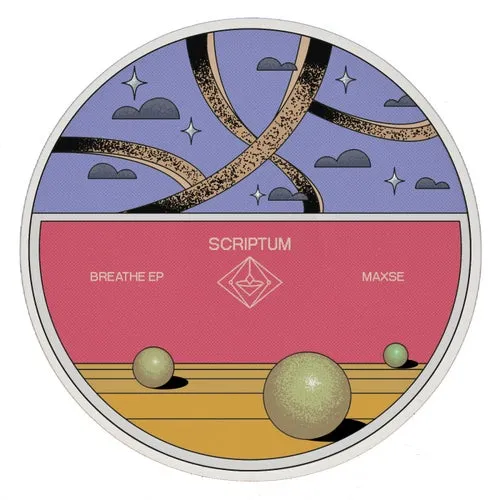 Maxse - Breathe EP [Scriptum Records]