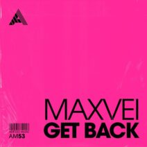 Maxvei - Get Back [Adesso Music]