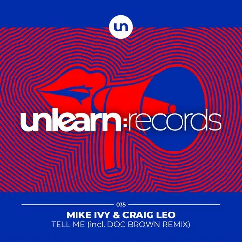 Mike Ivy, Craig Leo – Tell Me
