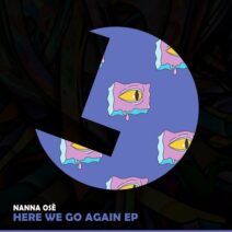 Nanna Osé - Here We Go Again EP [Loulou Records]