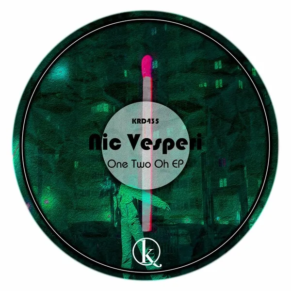 Nic Vesperi - One Two Oh [Krad Records]
