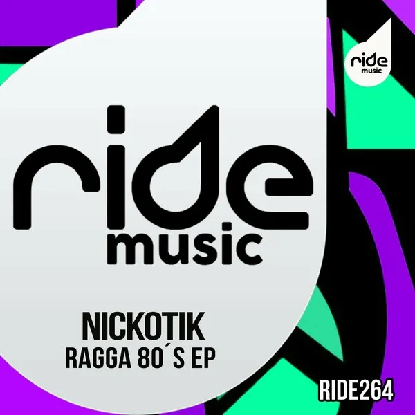 Nickotik – Ragga 80´ s ep