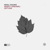 Nihil Young - Sweet Dreams _ Detune [UV Noir]