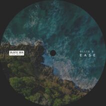 Ollie S. - EASE [Black Sea Side Music]