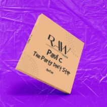 Paul C - The Party Don't Stop [Rawtracks]